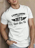 Living Legend Since 1973 Printed T-Shirt for Men – Vintage Birthday Graphic Tee, Legends Never Die Casual Round Neck Cotton Shirt